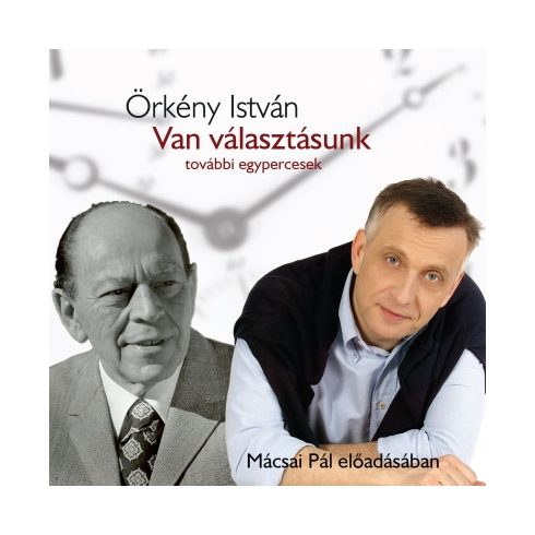 Örkény István: Van választásunk - hangoskönyv