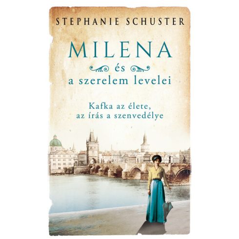 Stephanie Schuster: Milena és a szerelem levelei