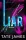 Tate James: Liar - Hazug - Madison Kate 2.