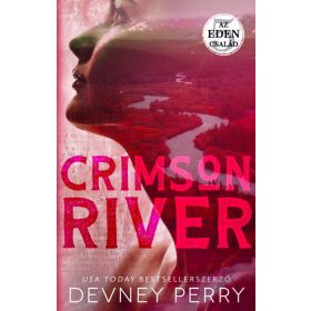   Devney Perry: Crimson River - Az Eden család 5. (éldekorált)