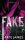 Tate James: Fake - Kamu
