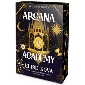 Elise Kova: Arcana Academy - Éldekorált kiadás