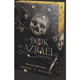   Amber V. Nicole: Istenek és szörnyetegek – The Book of Azrael – Azrael könyve - Éldekorált kiadás