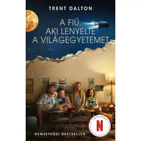 Trent Dalton: A fiú, aki lenyelte a világegyetemet