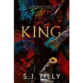 S. J. Tilly: Szövetség - King (éldekorált)