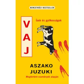 Juzuki Aszako: Vaj - Ízek és gyilkosságok