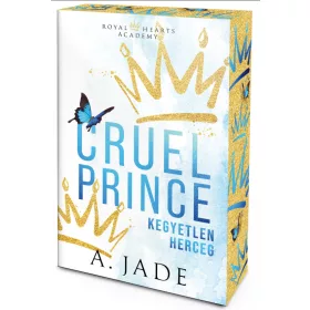   A. Jade: Cruel Prince – Kegyetlen herceg - Éldekorált kiadás