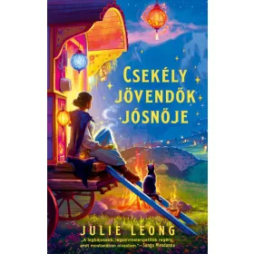 Julie Leong: Csekély jövendők jósnője (éldekorált)