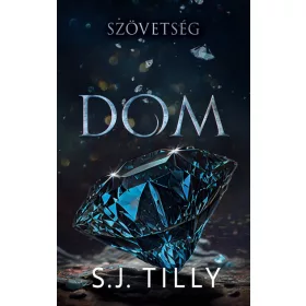 S. J. Tilly: Szövetség - Dom (éldekorált)