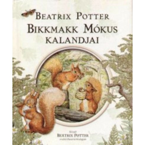 Beatrix Potter: Nyúl Péter kalandjai