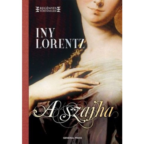 Iny Lorentz: A szajha