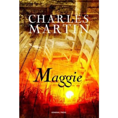 Charles Martin: Maggie