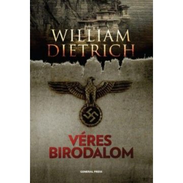 William Dietrich: Véres birodalom