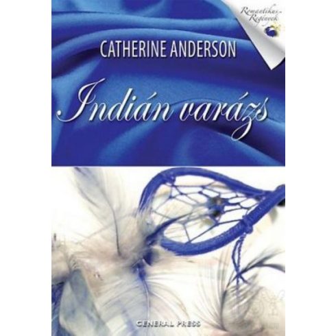 Catherine Anderson: Indián varázs