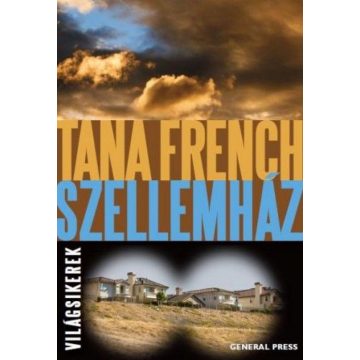 Tana French: Szellemház