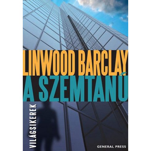 Linwood Barclay: A szemtanú