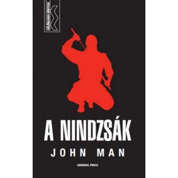 John Man: A nindzsák