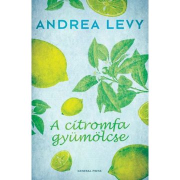 Andrea Levy: A citromfa gyümölcse