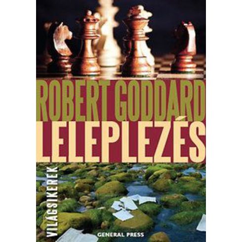 Robert Goddard: Leleplezés