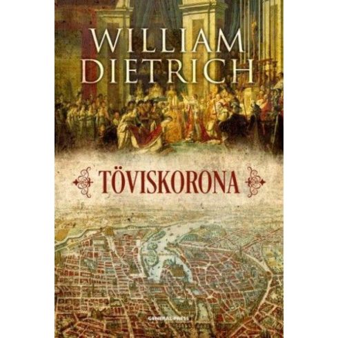 William Dietrich: Töviskorona