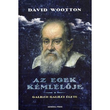 David Wootton: Az egek kémlelője