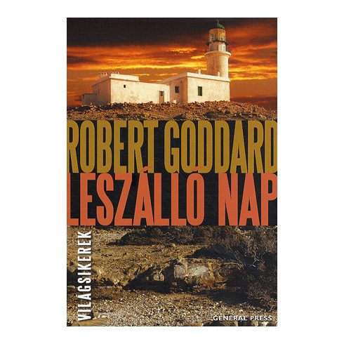 Robert Goddard: Leszálló nap