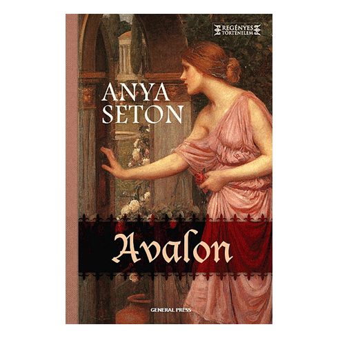 Anya Seton: Avalon
