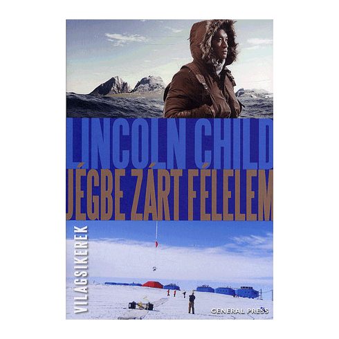 Lincold Child: Jégbe zárt félelem