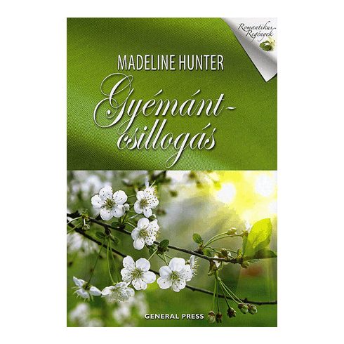 Madeline Hunter: Gyémántcsillogás