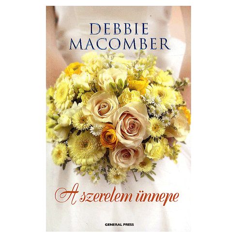 Debbie Macomber: A szerelem ünnepe