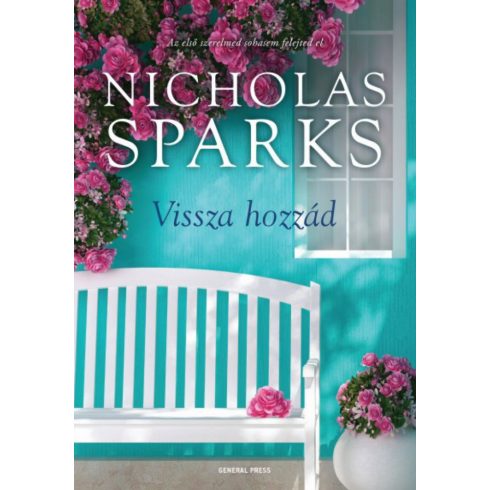 Nicholas Sparks: Vissza hozzád