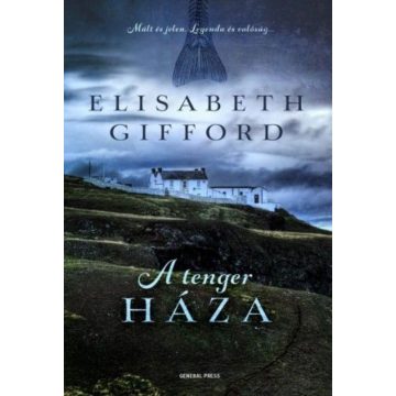 Elisabeth Gifford: A tenger háza