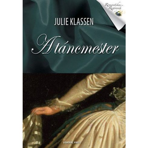 Julie Klassen: A táncmester