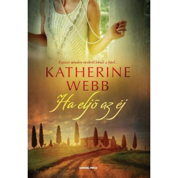 Katherine Webb: Ha eljön az éj