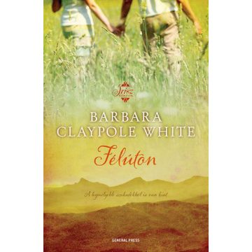 Barbara Claypole White: Félúton