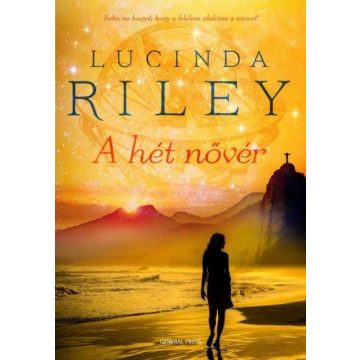 Lucinda Riley: A hét nővér