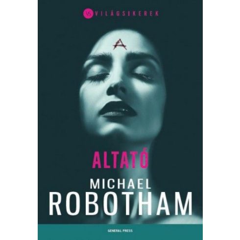 Michael Robotham: Altató