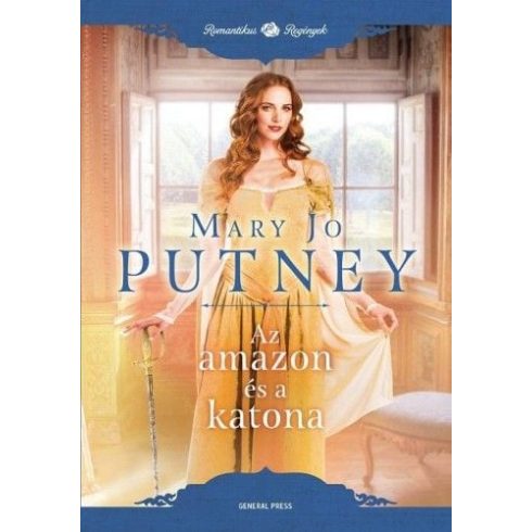 Mary Jo Putney: Az amazon és a katona