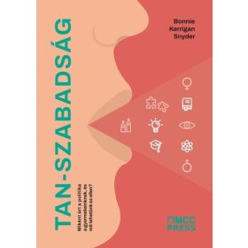 Bonnie Kerrigan Snyder: Tan-szabadság