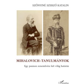 Szőnyiné Szerző Katalin: Mihalovich-tanulmányok