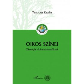 Turnacker Katalin: Oikos színei