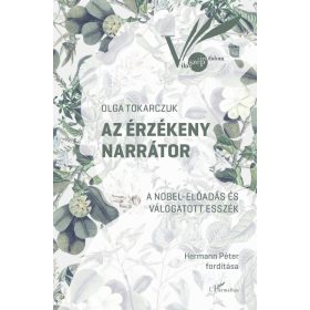 Olga Tokarczuk: Az érzékeny narrátor