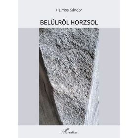 Halmosi Sándor: Belülről horzsol