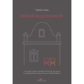 Tomay Kyra: Bebírók és gyüttmentek