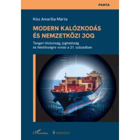 Kiss Amarilla: Modern kalózkodás és nemzetközi jog