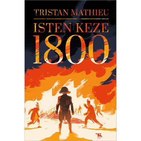 Tristan Mathieu: Isten keze - 1800