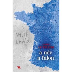 Hervé Le Tellier: A név a falon
