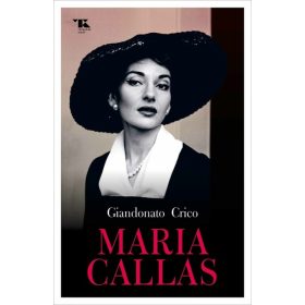 Giandonato Crico: Maria Callas