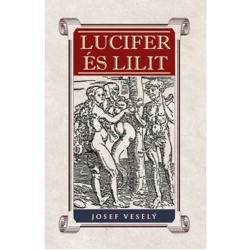 Josef Vesely: Lucifer és Lilit