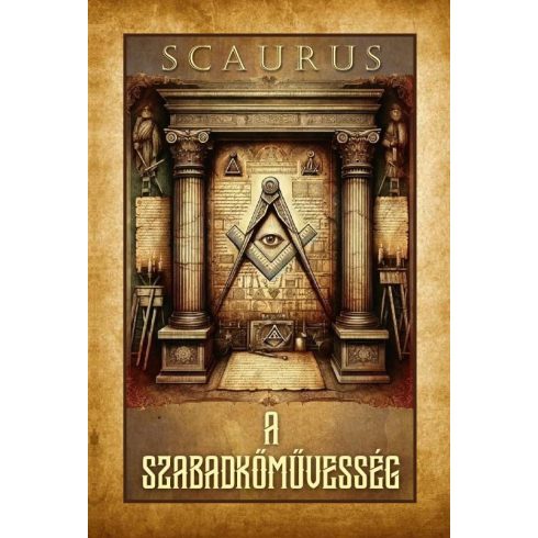 SCAURUS: A szabadkőművesség